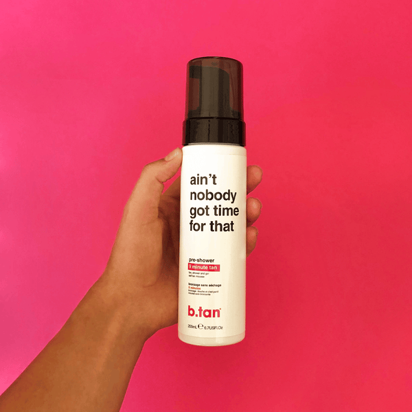 ain't nobody got time for that b.tan