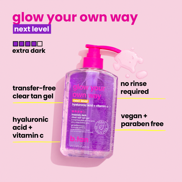 glow your own way next level b.tan