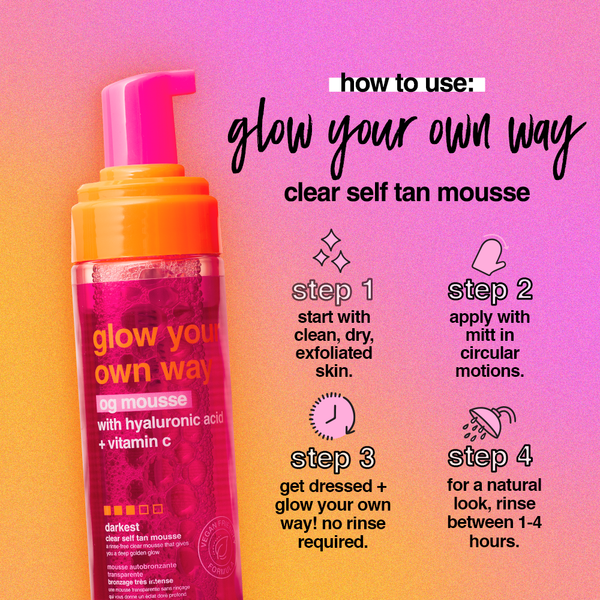 glow your own way - og mousse b.tan