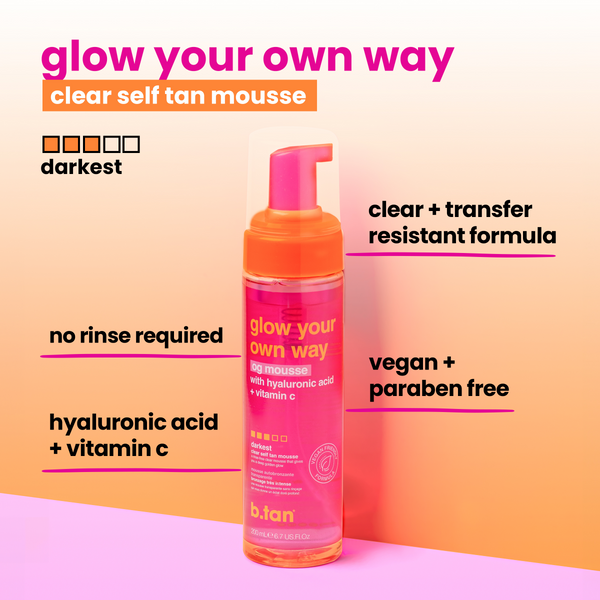 glow your own way - og mousse b.tan