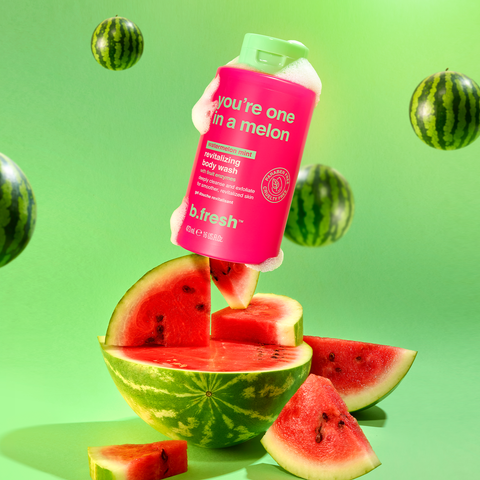 you're one in a melon b.fresh