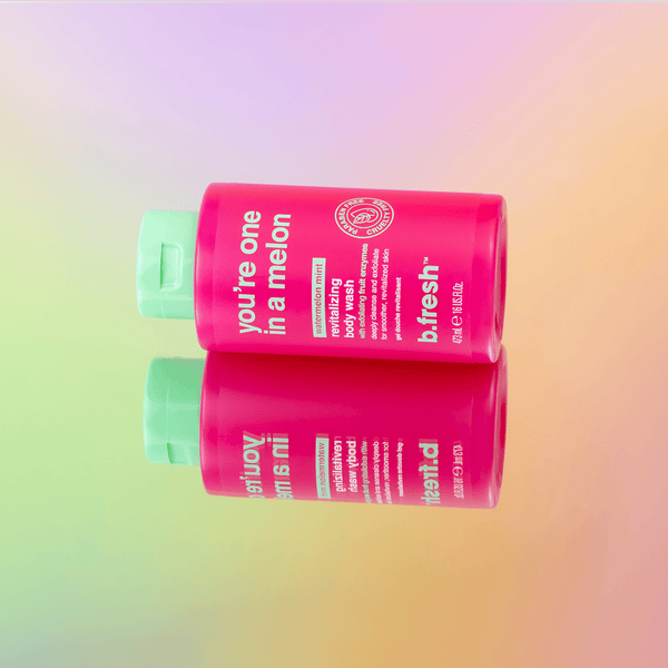 you're one in a melon b.fresh